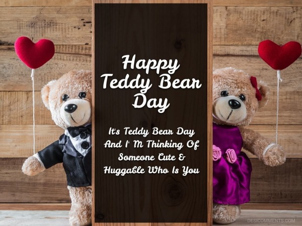 It’s Teddy Bear Day