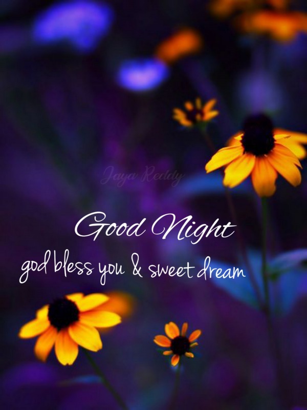 God Bless You And Sweet Dream