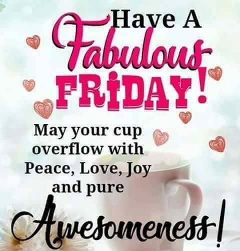 Have A Fabulous Friday