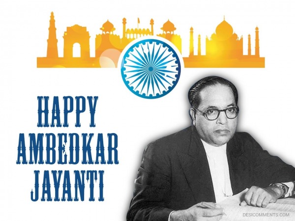 Happy Ambedkar Jayanti