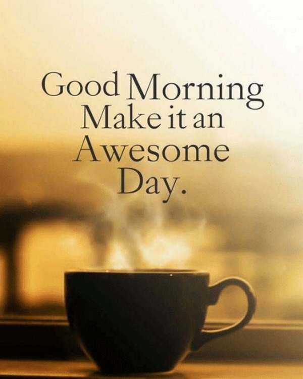 Make It An Awesome Day