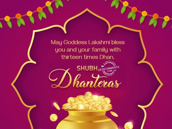 May Goddess Lakshmi Bless You, Happy Dhanteras