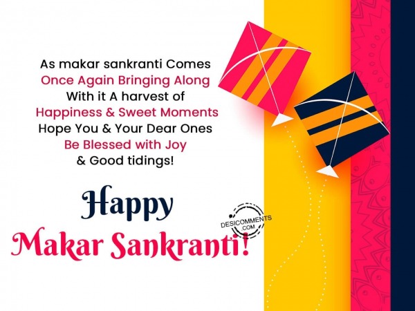 As makar sankranti Comes Once Again Bringing Along With it A harvest of Happiness & Sweet Moments