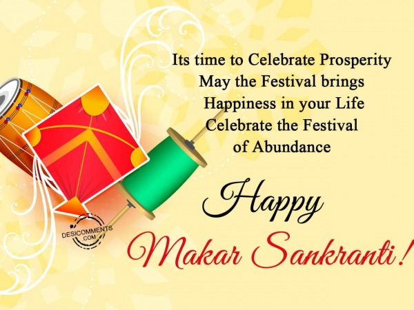 Its time to Celebrate Prosperity May the Festival brings Happiness in your Life