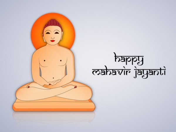Happy Mahavir Jayanti To You