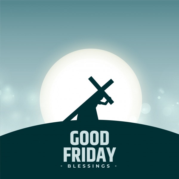 Good Friday Blessings