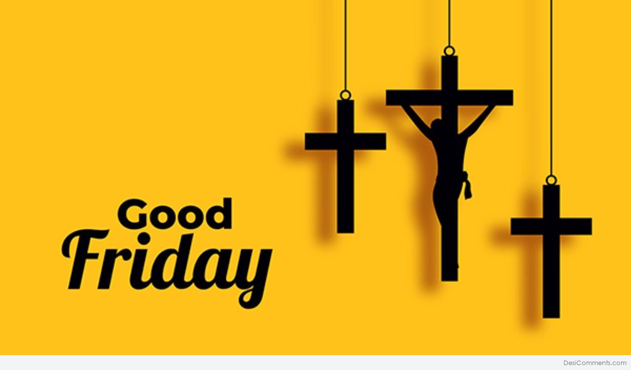 110+ Good Friday Images, Pictures, Photos