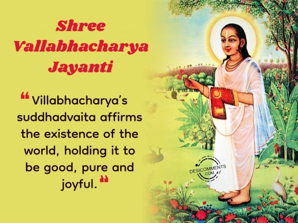Villabhacharya’s Suddhadvaita Affirms The Existence Of The World.
