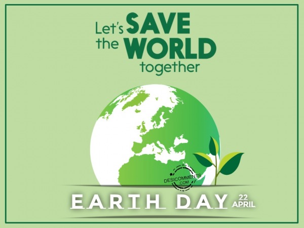 Let’s Save The World Together