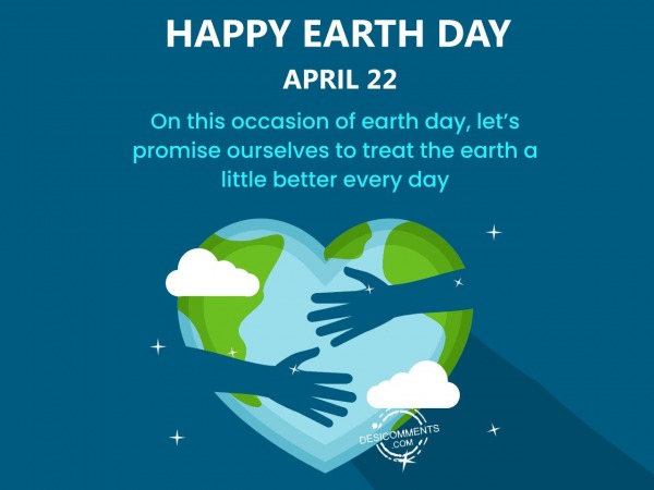 April 22, Happy Earth Day