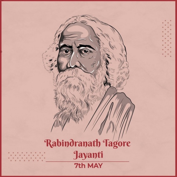 7th May, Rabindranath Tagore Jayanti