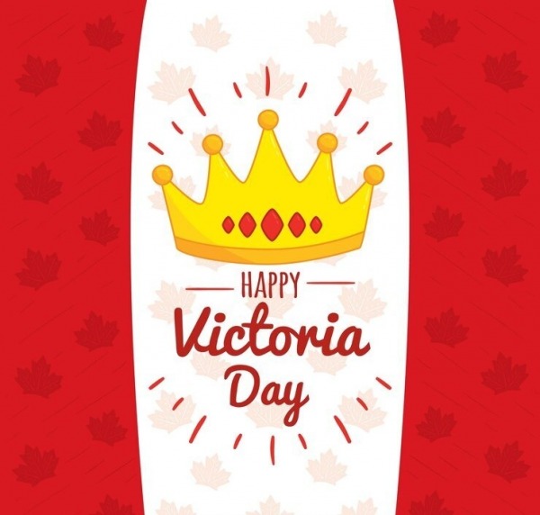 Happy Victoria Day