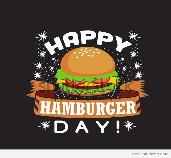 Happy Hamburger Day!
