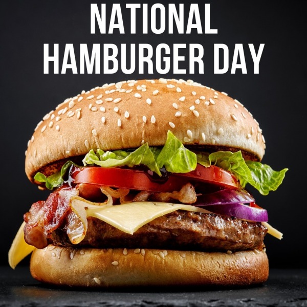 Happy National Hamburger Day