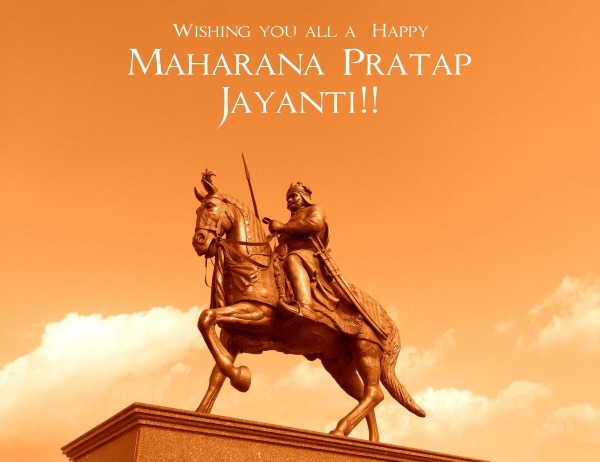 Wishing You All A Happy Maharana Pratap Jayanti