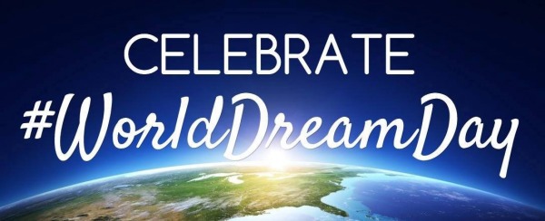 Celebrate World Dream Day