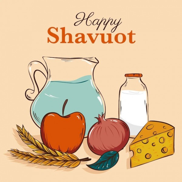 Happy Shavuot To You