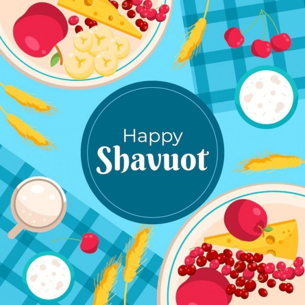 Happy Shavuot To You And Your Family