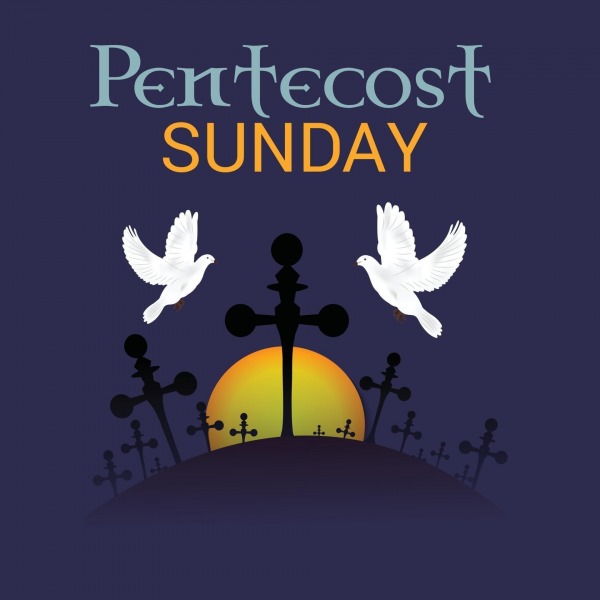 Happy Pentecost Sunday