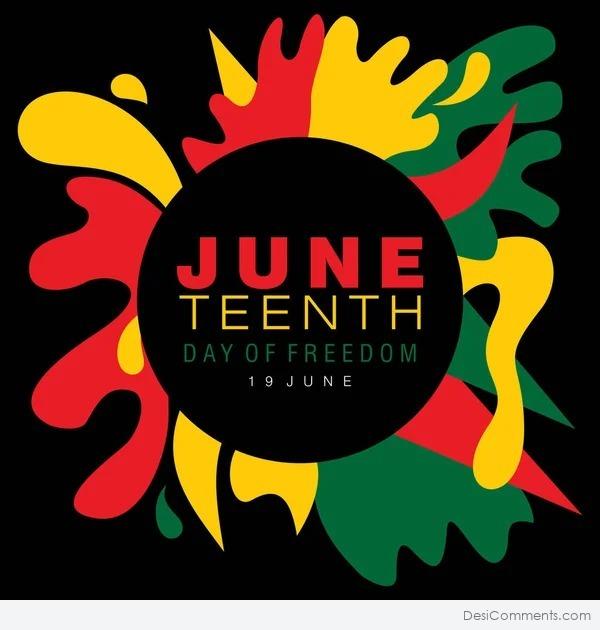 Juneteenth, Day Of Freedom