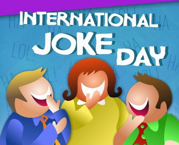 Happy International Joke Day