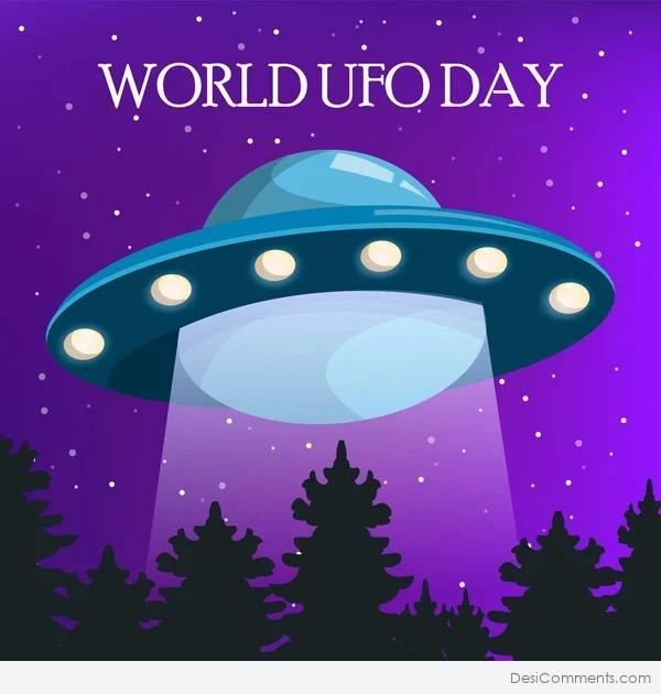 Wish You A Very Happy World UFO Day