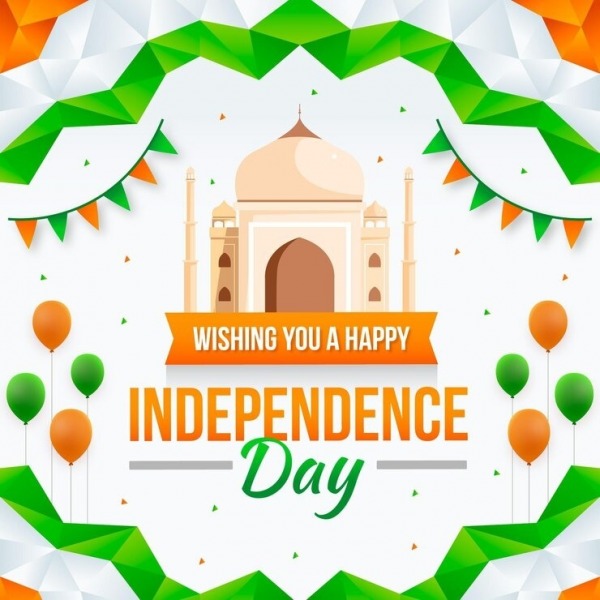 Wishing You A Very Happy Independence Day