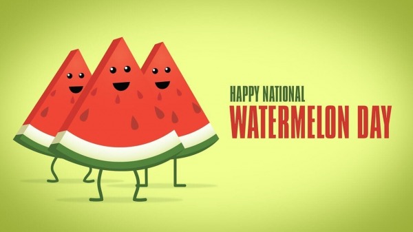 Happy National Watermelon Day
