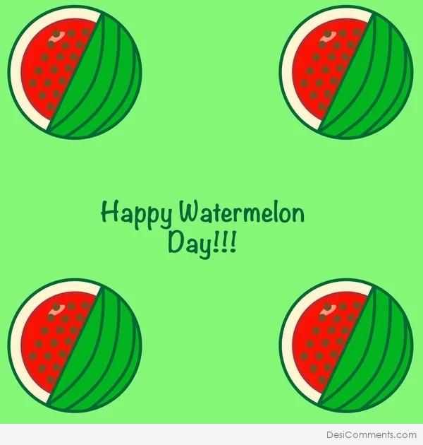 Wish You A Very Happy Watermelon Day