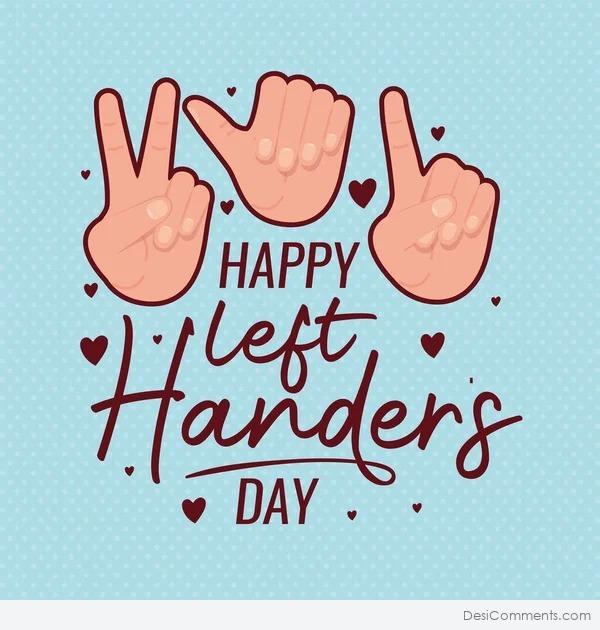 Happy Left-Handers Day