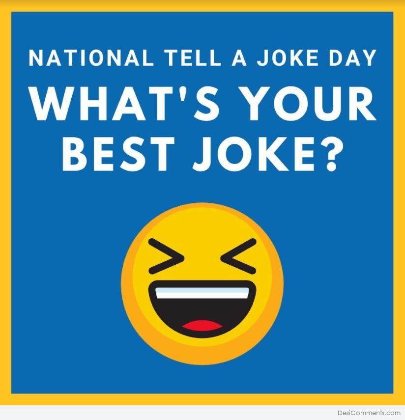 Tell a Joke Day Images, Pictures, Photos