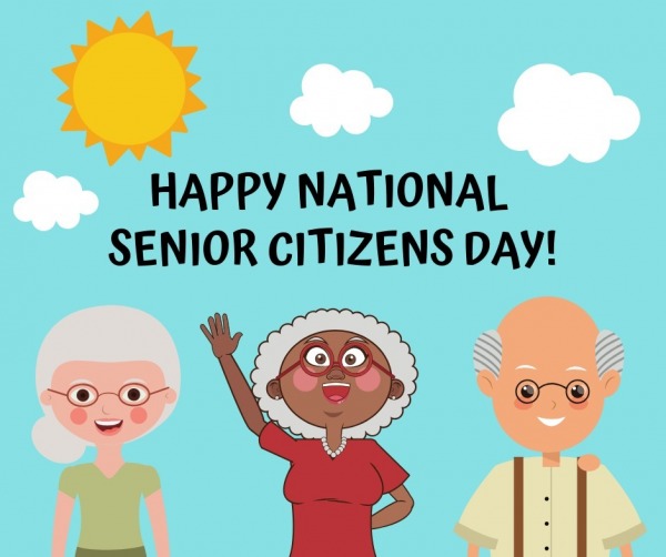 Happy National Senior Citizen’s Day