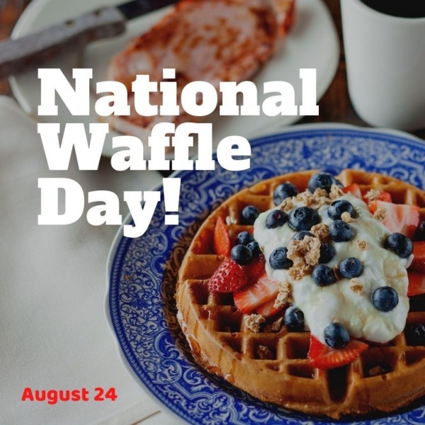 National Waffle Day, Aug 24