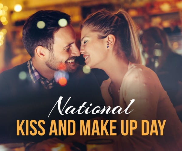 National Kiss & Make Up Day