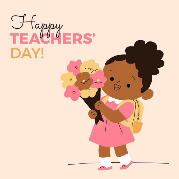 Happy Teacher’s Day To You