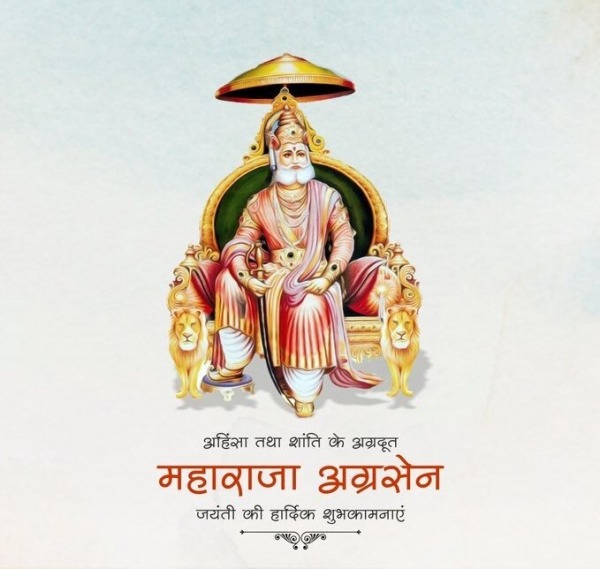 Happy Shri Maharaja Agrasen Jayanti
