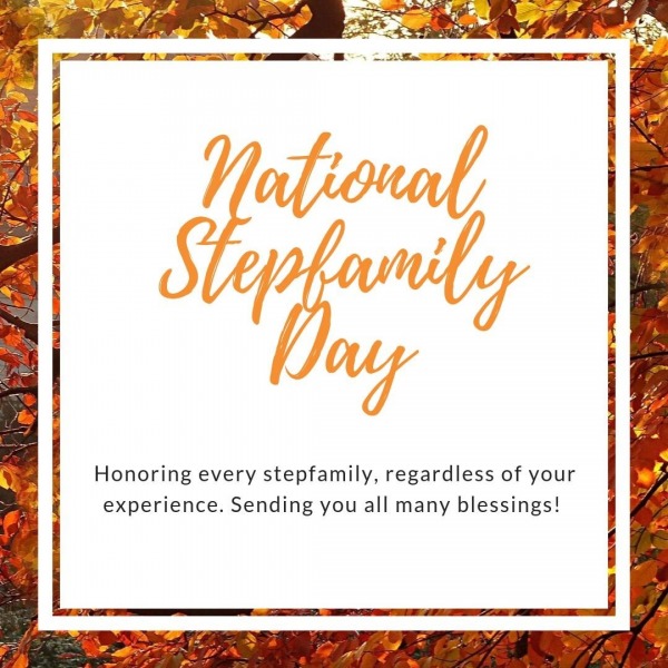 National Stepfamily Day