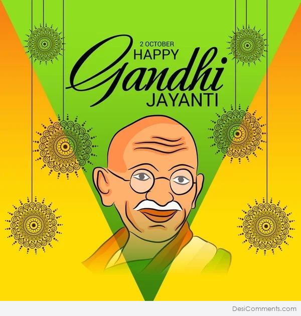 It’s Gandhi Jayanti