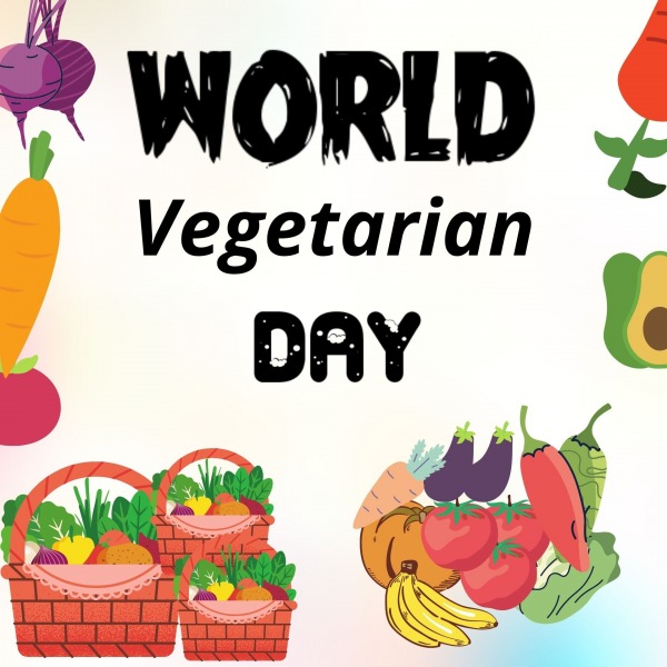 Let Us Celebrate World Vegetarian Day