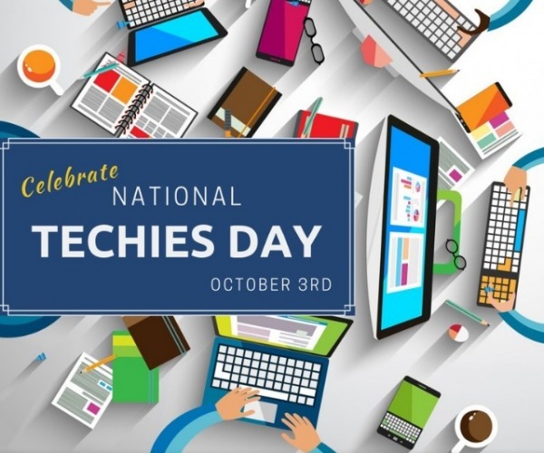 Celebrate National Techies Day