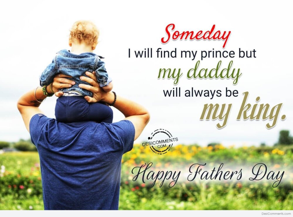 Someday I will Find My Prince But My Daddy - DesiComments.com