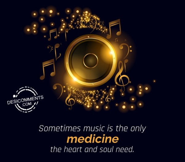 Sometimes Music Is The Only