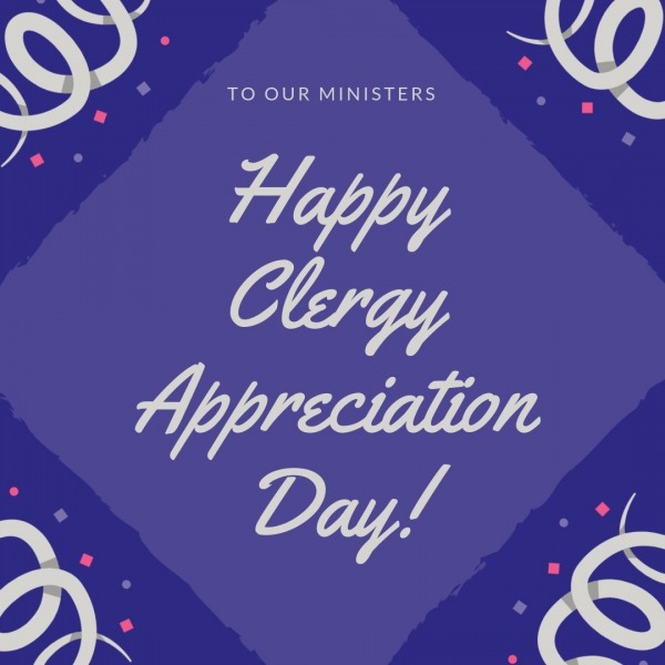 Happy Clergy Appreciation Day