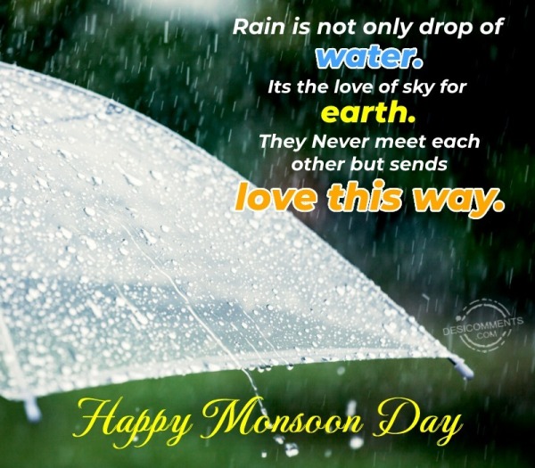 Rain Is Not Only Drop Of Water