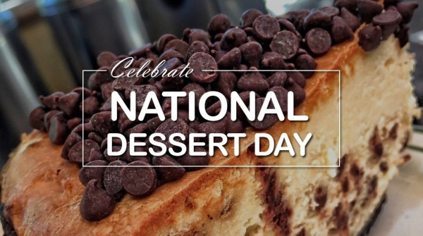 Celebrate National Dessert Day