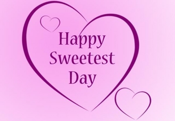 Happy Sweetest Day To You