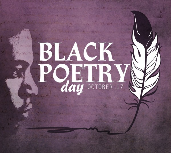 Black Poetry Day, Oct 17th