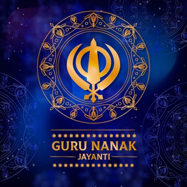 Happy Guru Nanak Jayanti To You And Your Loved Ones