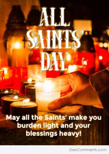May All The Saints’ Make You