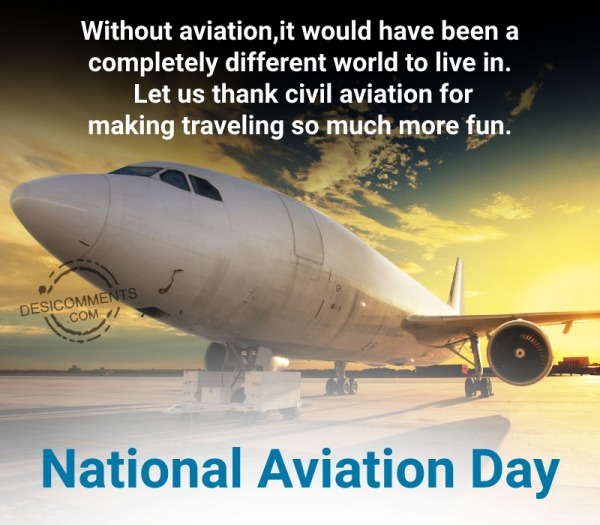 Without Aviation, It Would Have